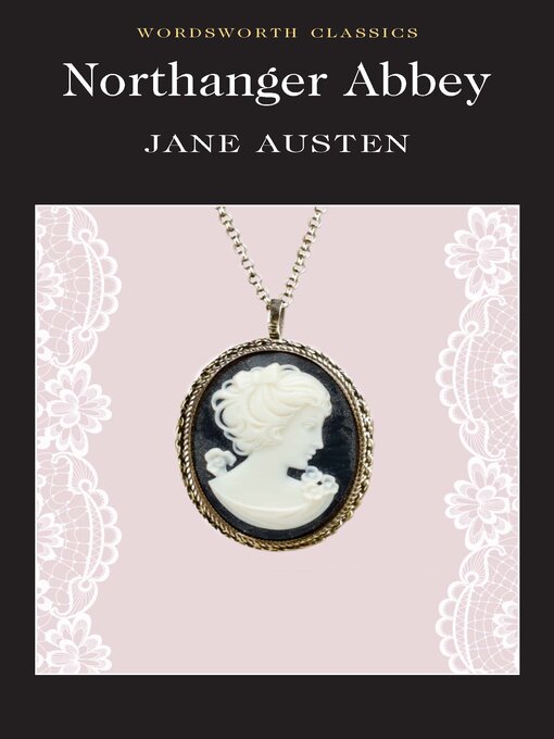 Title details for Northanger Abbey by Jane Austen - Available